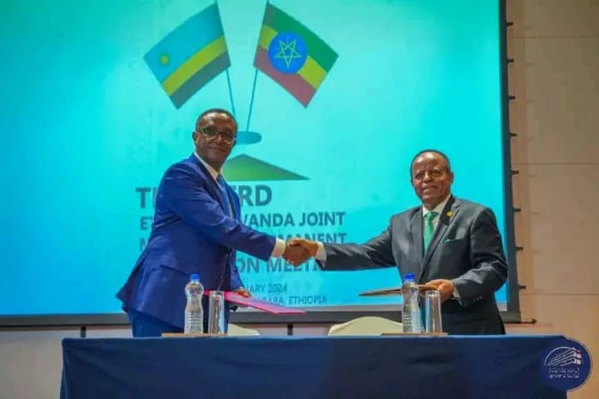 Rwanda and Ethiopia Sign 5 Memorandum of Understandings