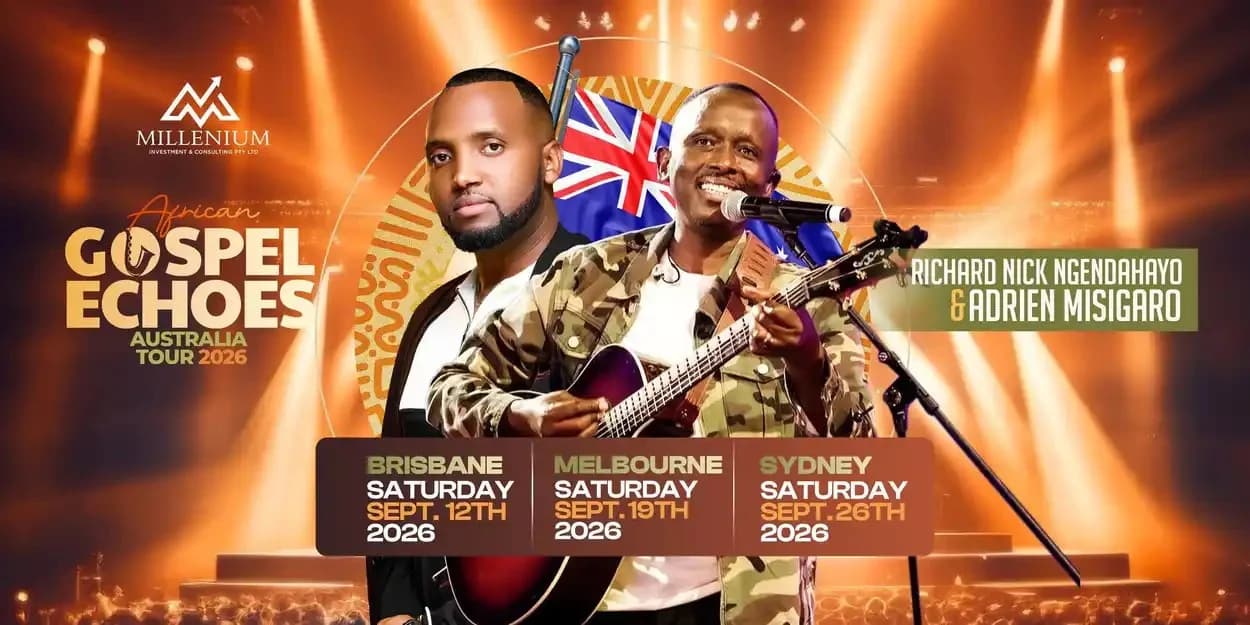 David Nduwimana Joins Adrien Misigaro and Richard Nick Ngendahayo for Australian Gospel Tour